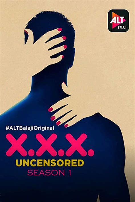 alt balaji lesbian|X.X.X: Uncensored Season 1 .